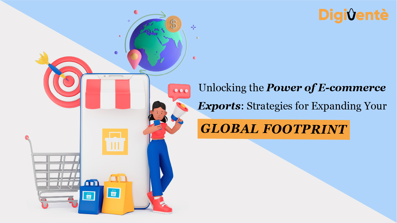 Unlocking the Power of E-commerce Exports